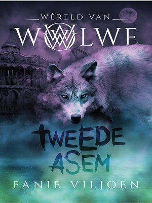 cover image of Wêreld van Wolwe 2